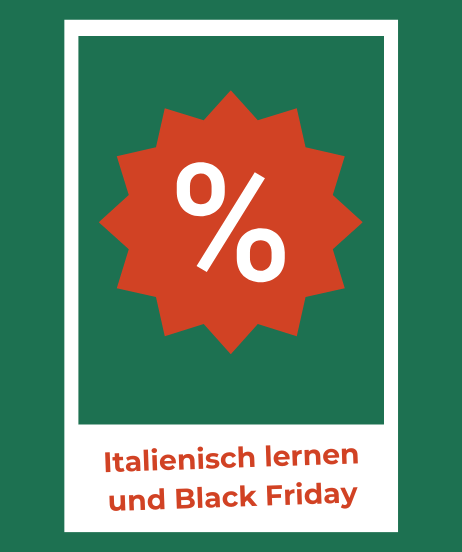 Teaser-Bild für Black Friday & Italienisch lernen